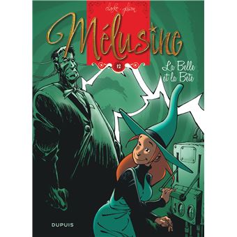 Image de l'objet « MELUSINE : TOME 12 - LA BELLE ET LA BETE »