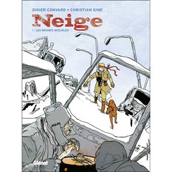 Image de l'objet « NEIGE : TOME 1 - LES BRUMES AVEUGLES »