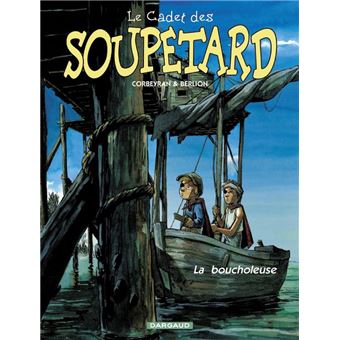 Image de l'objet « CADET DES SOUPETARD (LE) : TOME 2 - LA BOUCHOLEUSE »