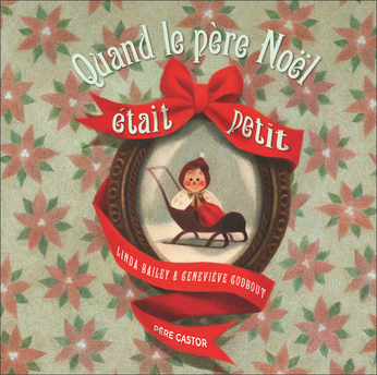 Image de l'objet « QUAND LE PERE NOEL ETAIT PETIT »