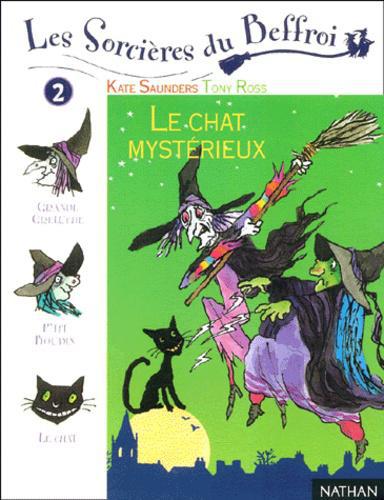 Image de l'objet « SORCIERES DU BEFFROI (LES) TOME 2 / LE CHAT MYSTERIEUX »