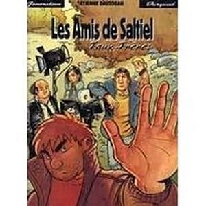 Image de l'objet « AMIS DE SALTIEL (LES) : TOME 3 - FAUX-FRERES »