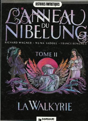 Image de l'objet « ANNEAU DU NIBELUNG (L') : TOME 2 - LA WALKYRIE »