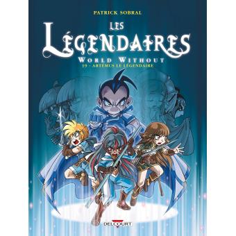 Image de l'objet « LEGENDAIRES (LES) : TOME 19 - WORLD WITHOUT - ARTEMUS LE LEGENDAIRE »