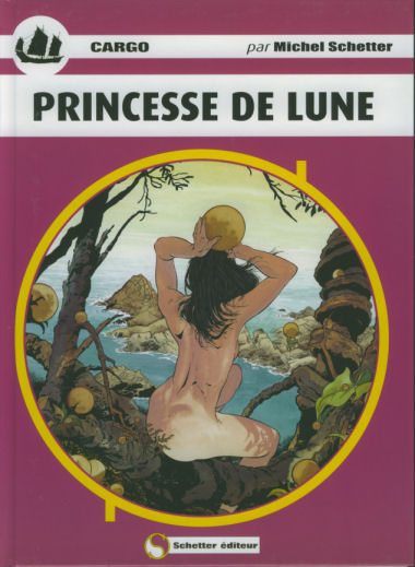 Image de l'objet « CARGO : TOME 3 - PRINCESSE DE LUNE »