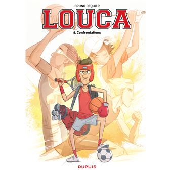 Image de l'objet « LOUCA TOME 6 / CONFRONTATIONS »