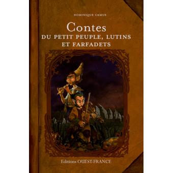 Image de l'objet « CONTES DU PETIT PEUPLE, LUTINS ET FARFADETS »