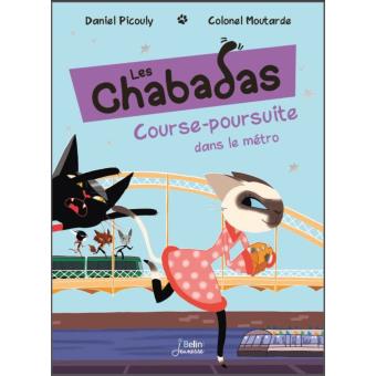 Image de l'objet « CHABADAS (LES) TOME 5 / COURSE-POURSUITE DANS LE METRO »