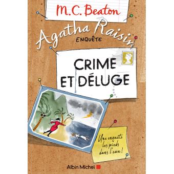 Image de l'objet « AGATHA RAISIN ENQUETE TOME 12 / CRIME ET DELUGE »