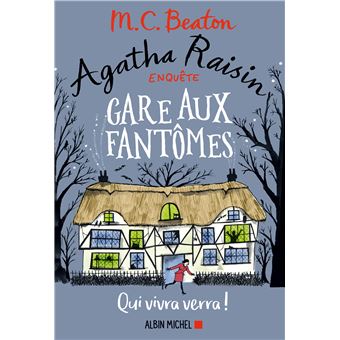 Image de l'objet « AGATHA RAISIN ENQUETE TOME 14/ GARE AUX FANTOMES »