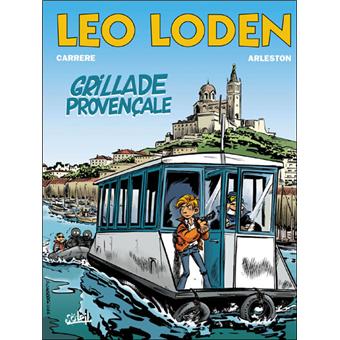 Image de l'objet « LEO LODEN TOME 4 / GRILLADES PROVENCALES »