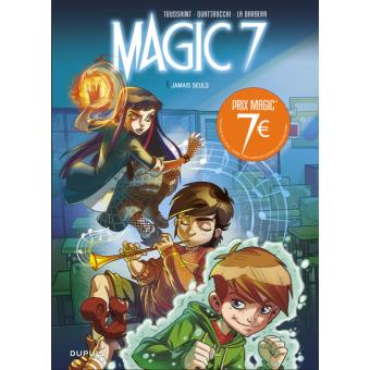 Image de l'objet « MAGIC 7 TOME 1 / JAMAIS SEULS »