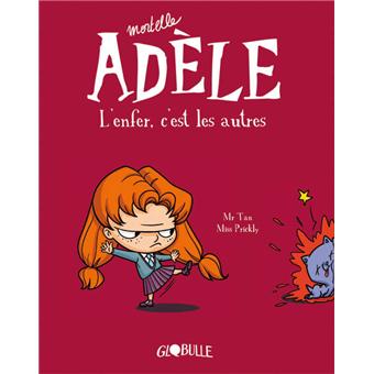 Image de l'objet « MORTELLE ADELE TOME 2 / L'ENFER C'EST LES AUTRES »