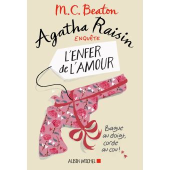 Image de l'objet « AGATHA RAISIN ENQUETE TOME 11 / L'ENFER DE L'AMOUR »