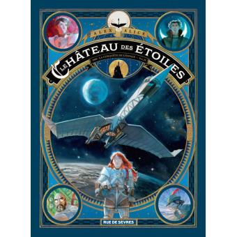 Image de l'objet « CHATEAU DES ETOILES (LE) : TOME 2 - LA CONQUETE DE L'ESPACE »