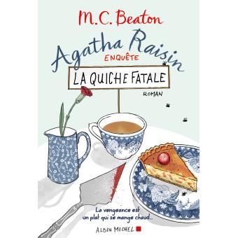 Image de l'objet « AGATHA RAISIN ENQUETE TOME 1 / LA QUICHE FATALE »