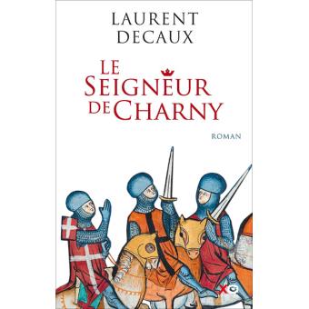 Image de l'objet « SEIGNEUR DE CHARNY (LE) »