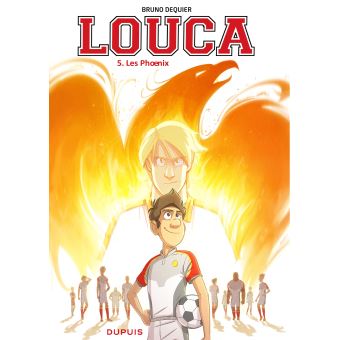 Image de l'objet « LOUCA : TOME 5 - LES PHOENIX »