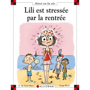 Image de l'objet « AINSI VA LA VIE TOME 97 / LILI EST STRESSEE PAR LA RENTREE  »