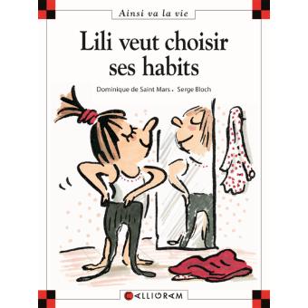 Image de l'objet « AINSI VA LA VIE TOME 22 / LILI VEUT CHOISIR SES HABITS  »