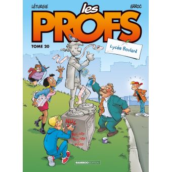 Image de l'objet « PROFS (LES) : TOME 20 - LYCEE BOULARD »