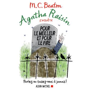 Image de l'objet « AGATHA RAISIN ENQUETE TOME 5 / POUR LE MEILLEUR ET POUR LE PIRE »