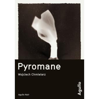 Image de l'objet « PYROMANE »