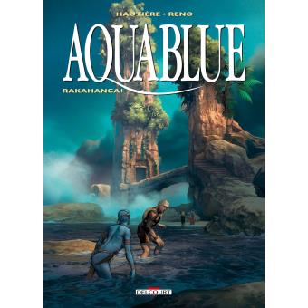 Image de l'objet « AQUABLUE TOME 16 / RAKAHANGA ! »