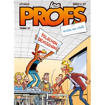 Image de l'objet « PROFS (LES) TOME 21 / RENTREE DES CLASHS »