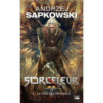 Image de l'objet « SAGA DU SORCELEUR (LA) TOME 6 / LA TOUR DE L'HIRONDELLE »