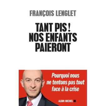 Image de l'objet « TANT PIS ! NOS ENFANTS PAIERONT »