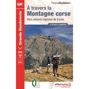 Image de l'objet « A TRAVERS LA MONTAGNE CORSE / TOPO GUIDE »