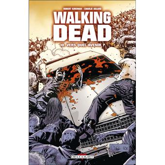 Image de l'objet « WALKING DEAD TOME 10 / VERS QUEL AVENIR ? »