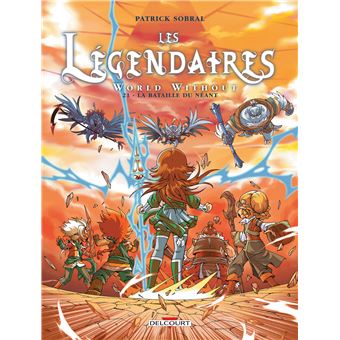 Image de l'objet « LEGENDAIRES (LES) : TOME 21 - WORLD WITHOUT - LA BATAILLE DU NEANT »