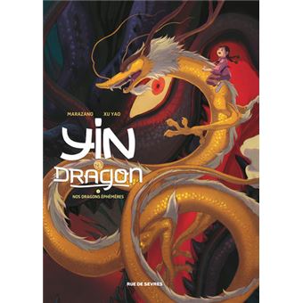 Image de l'objet « YIN ET LE DRAGON TOME 3 / NOS DRAGONS EPHEMERES »