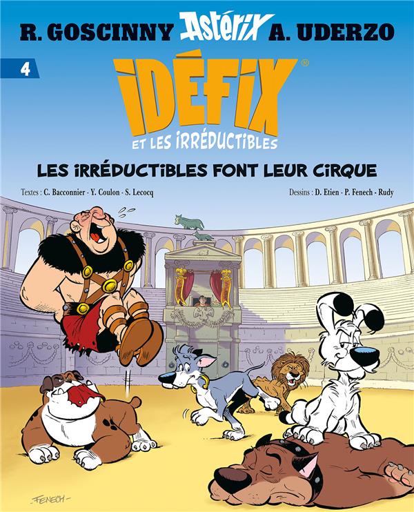 Image de l'objet « IDEFIX ET LES IRREDUCTIBLES TOME 4 / LES IRREDUCTIBLES FONT LEUR CIRQUE »