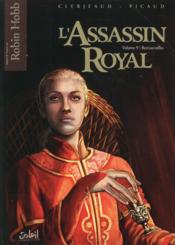 Image de l'objet « ASSASSIN ROYAL (L') TOME 9 / RETROUVAILLES »