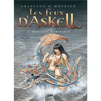 Image de l'objet « FEUX D'ASKELL (LES) : TOME 1 - L'ONGUENT ADMIRABLE »