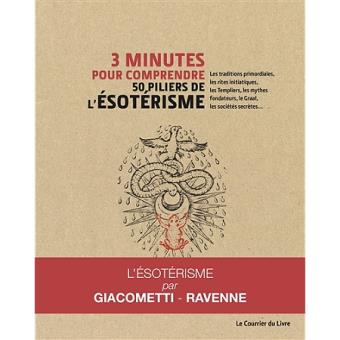 Image de l'objet « 3 MINUTES POUR COMPRENDRE 50 PILIERS DE L'ESOTERISME »