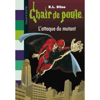 Image de l'objet « CHAIR DE POULE : L'ATTAQUE DU MUTANT - TOME 15 »