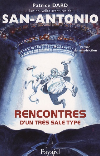 Image de l'objet « SAN-ANTONIO / RECONTRES D'UN TRES SALE TYPE »