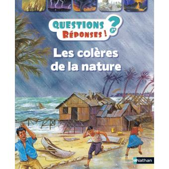 Image de l'objet « QUESTIONS REPONSES ! TOME 21 /LES COLERES DE LA NATURE »