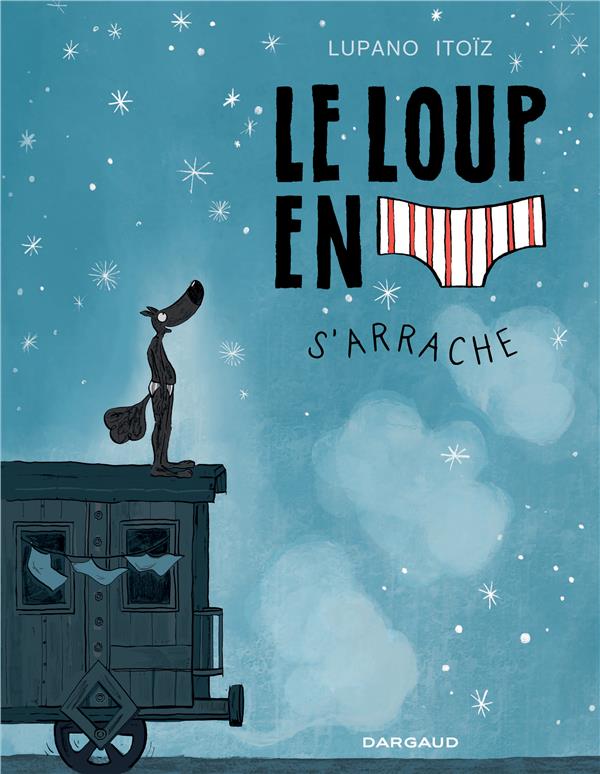 Image de l'objet « LOUP EN SLIP (LE) TOME 7 / S'ARRACHE »