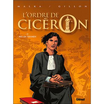 Image de l'objet « ORDRE DE CICERON (L') : TOME 2 - MIS EN EXAMEN »