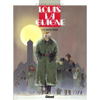 Image de l'objet « LOUIS LA GUIGNE : TOME 4 - LE JOUR DES FAUCONS »