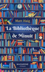 Image de l'objet « BIBLIOTHEQUE DE MINUIT (LA) »