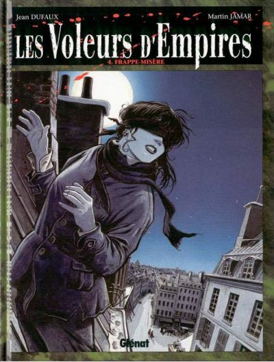 Image de l'objet « VOLEURS D'EMPIRES (LES) : TOME 4 - FRAPPE-MISERE »