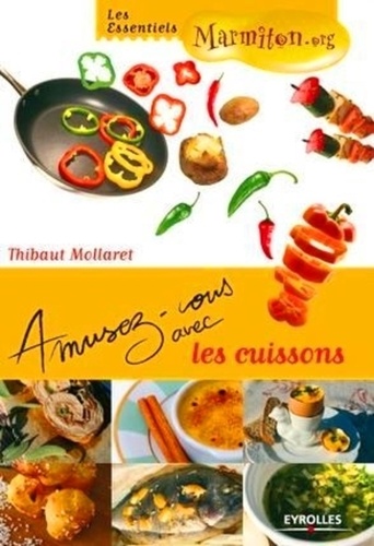 Image de l'objet « AMUSEZ-VOUS AVEC LES CUISSONS LES ESSENTIELS MARMITON.ORG »