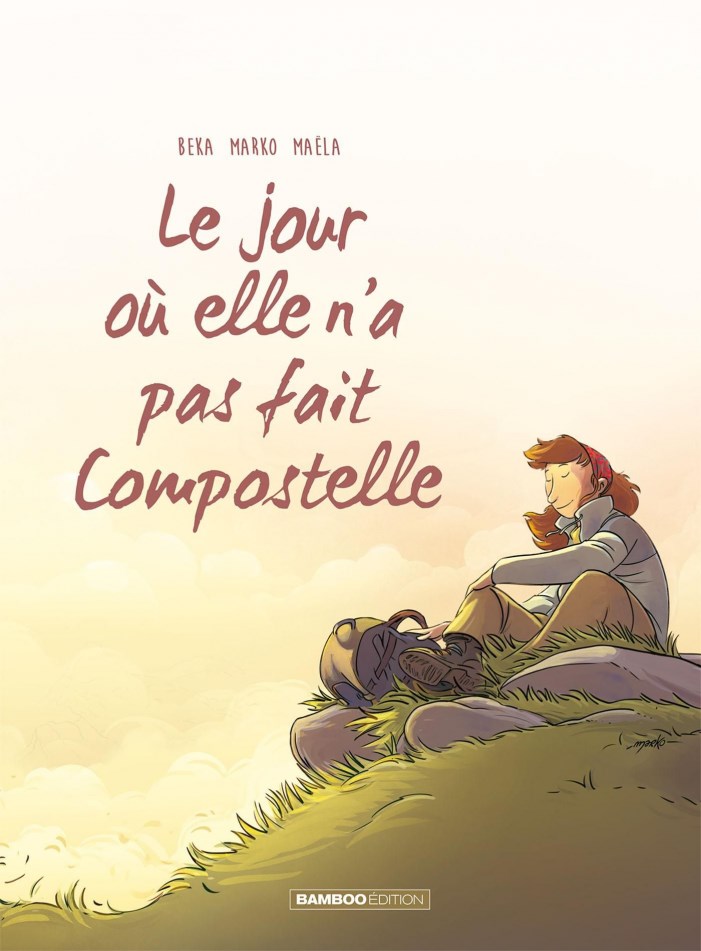 Image de l'objet « JOUR OU (LE) TOME 3 / ELLE N'A PAS FAIT COMPOSTELLE »