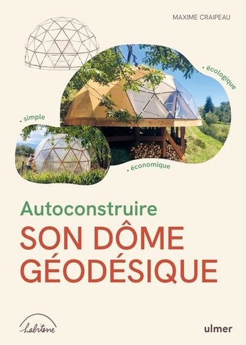 Image de l'objet « AUTOCONSTRUIRE SON DOME GEODESIQUE »